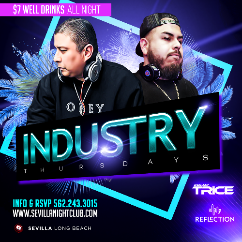 Event: INDUSTRY THURSDAYS - DJ REFLECTION + DJ TRYCE | Date: 2021-07-29