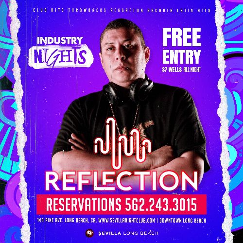 Event: INDUSTRY THURSDAYS - DJ REFLECTION in the Mix. | Date: 2021-09-30