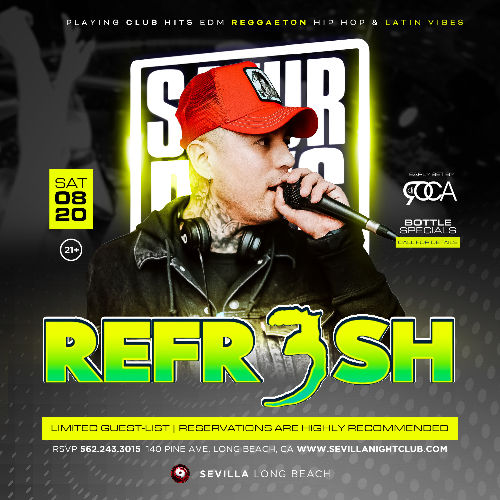 Event: SOLDOUT SATURDAYS with REFR3SH + ROCA | Date: 2022-08-20