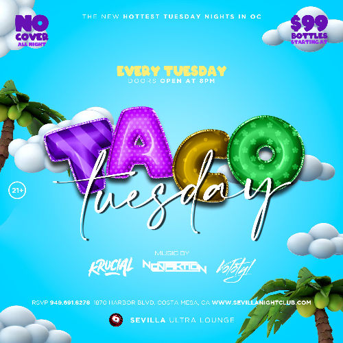 Event: TACO TUESDAY - Reggaeton and Latin Vibes All Night! | Date: 2022-07-12
