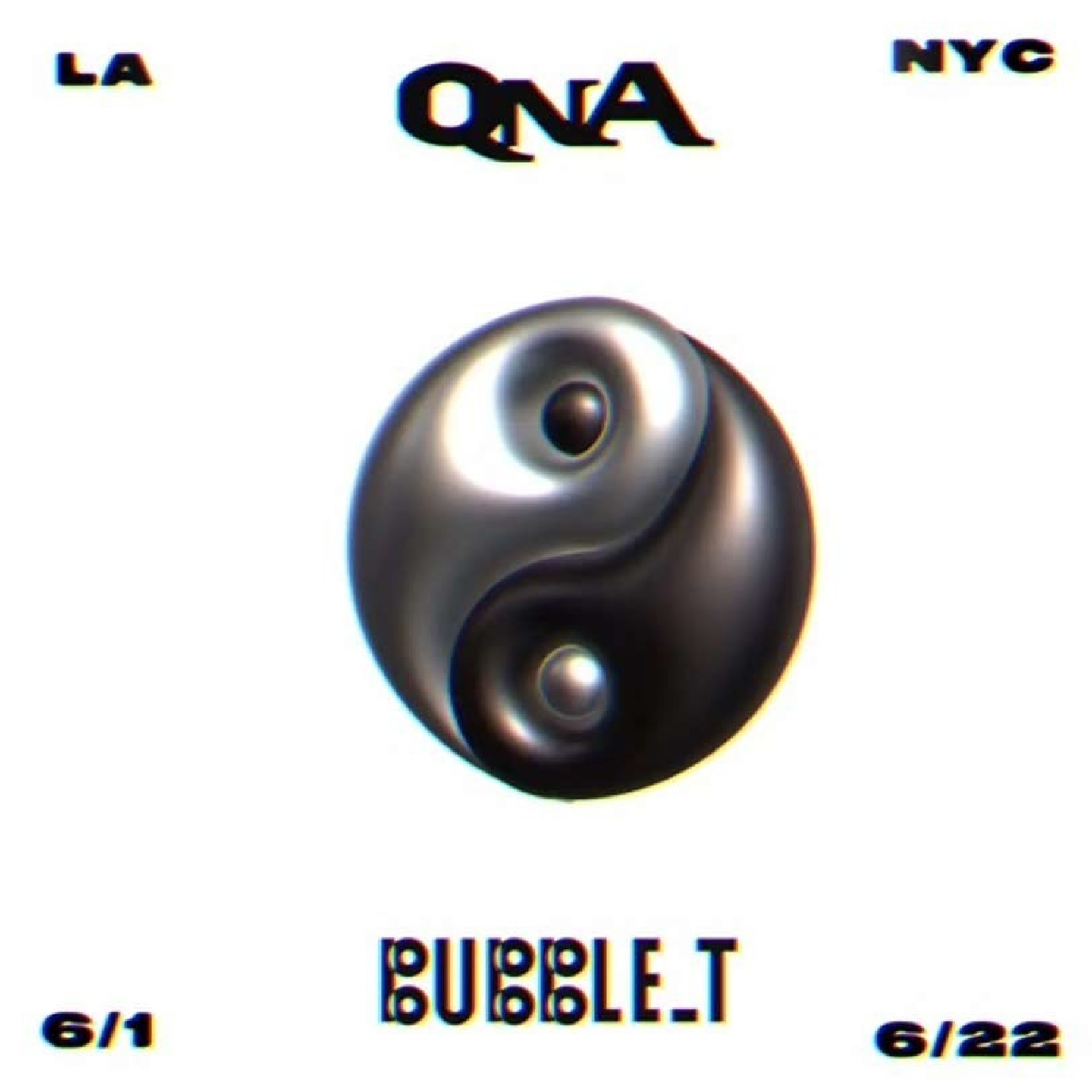 QNA x Bubble