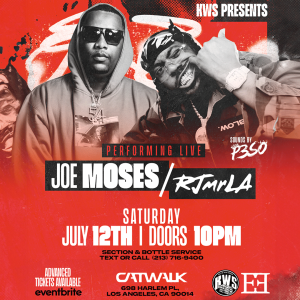 KWB Entertainment Presents Joe Moses & RJMLA at the CatWalk, Saturday, July 12th, 2025
