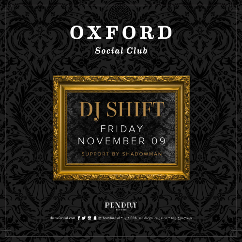 Oxford Social Club: DJ Shift - Oxford Social Club