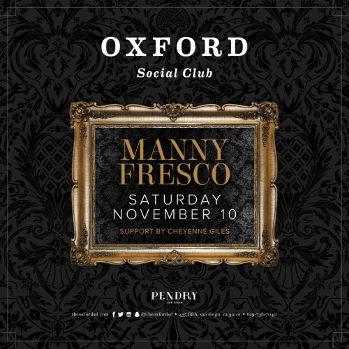 Oxford Social Club: Manny Fresco - Oxford Social Club