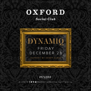 Oxford Social Club: DJ Dynamiq, Friday, December 28th, 2018