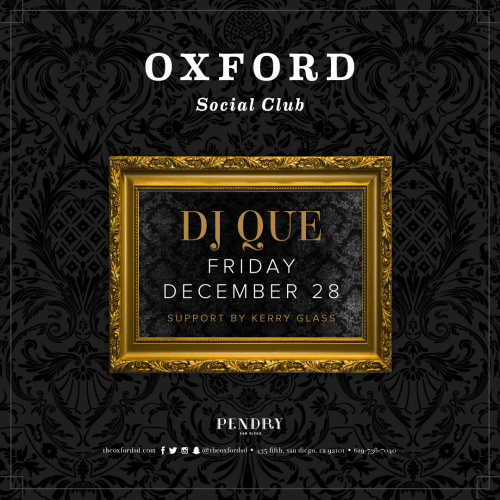 Oxford Social Club: DJ Que - Oxford Social Club