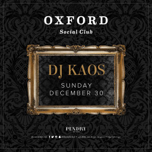Oxford Social Club: NYE Weekend with Kaos, Sunday, December 30th, 2018
