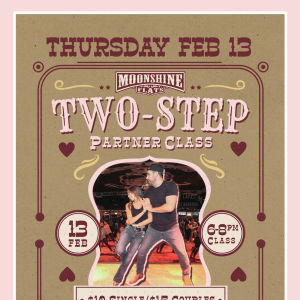 Valentine's 2-Step Partner Dance Class at Moonshine Flats, Thursday, February 13th, 2025