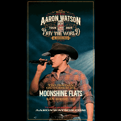 Aaron Watson Live in Concert at Moonshine Flats, Thursday, October 23rd, 2025