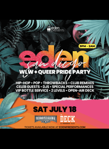 Eden San Diego Pride Party at Moonshine Flats