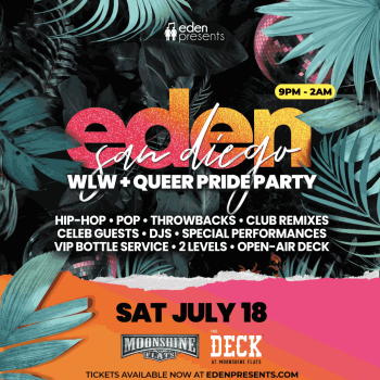 Eden San Diego Pride Party at Moonshine Flats
