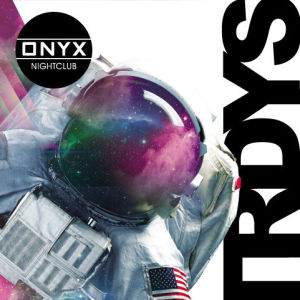ONYX Saturdays: Never Before Now, Saturday, January 4th, 2020