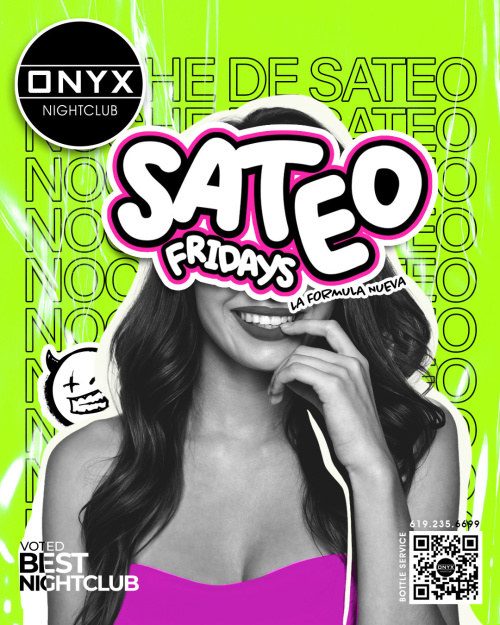 Sateo Fridays at Onyx Nightclub | June 14th Event - Onyx Room