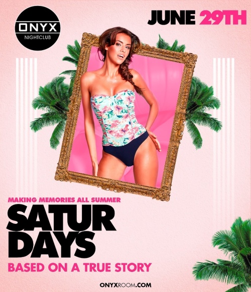 Onyx Saturdays | June 29th Event - Onyx Room