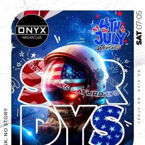 Onyx Saturdays | July 5th Event, Saturday, July 5th, 2025
