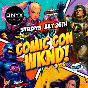 Onyx Saturdays | July 26th Event, Saturday, July 26th, 2025