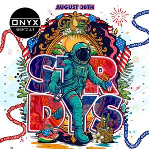 Onyx Saturdays | August 30th Event, Saturday, August 30th, 2025