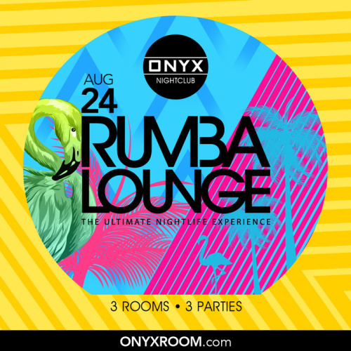 Rumba Lounge Fridays - Onyx Room