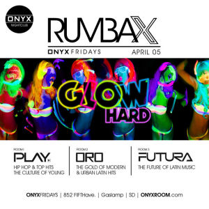 Onyx Nightclub presents Rumba X, Friday, April 5th, 2019
