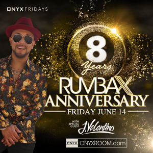 Onyx Nightclub presents Rumba X, Friday, June 14th, 2019