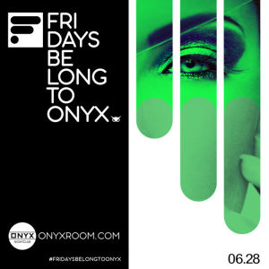 Onyx Nightclub presents Rumba X, Friday, June 28th, 2019