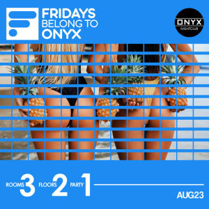 Onyx Nightclub presents Rumba X, Friday, August 23rd, 2019