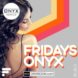 Onyx Nightclub presents Rumba X, Friday, September 20th, 2019
