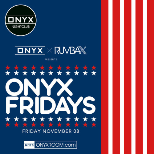Onyx Nightclub presents Rumba X - Onyx Room