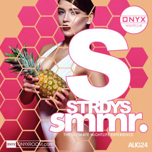 ONYX Saturdays: Never Before Now, Saturday, August 24th, 2019