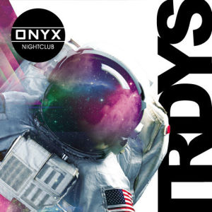 ONYX Saturdays: Never Before Now, Saturday, February 29th, 2020