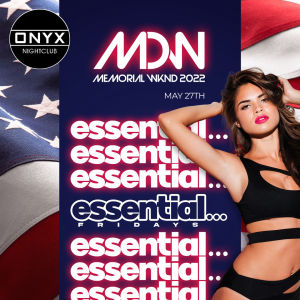 Onyx Friday, Friday, May 27th, 2022
