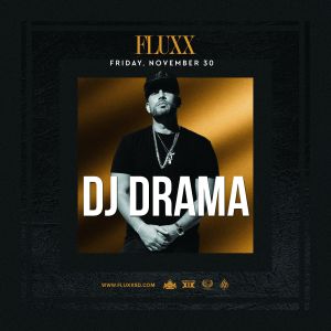 DJ Drama, Friday, November 30th, 2018