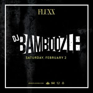 DJ Bamboozle, Saturday, February 2nd, 2019