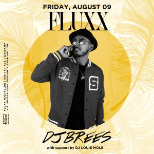 Fridays at FLUXX w/ DJ Brees, Friday, August 9th, 2019
