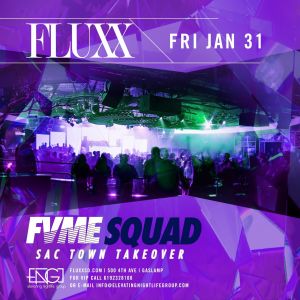 Fridays at FLUXX w/ FVME Squad, Friday, January 31st, 2020