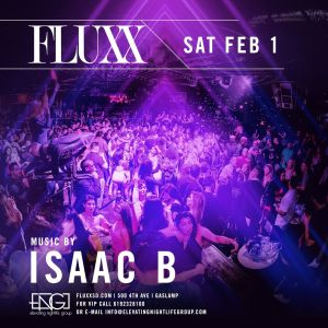 Saturdays at FLUXX w/ Isaac B, Saturday, February 1st, 2020