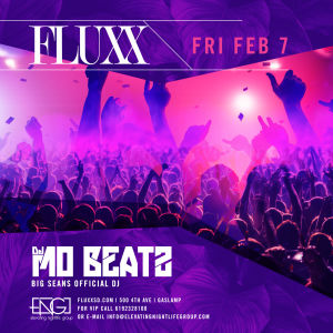 FLUXX Nightclub Presents DJ Mo Beats (Big Sean's Official DJ), Friday, February 7th, 2020