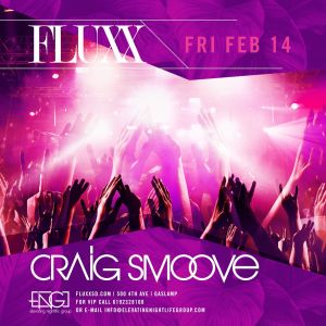 FLUXX Friday Night w/ Craig Smoove, Friday, February 14th, 2020