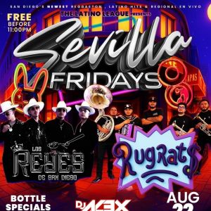 SEVILLA FRIDAYS - Premier Resident Deejays every week., Friday, August 22nd, 2025
