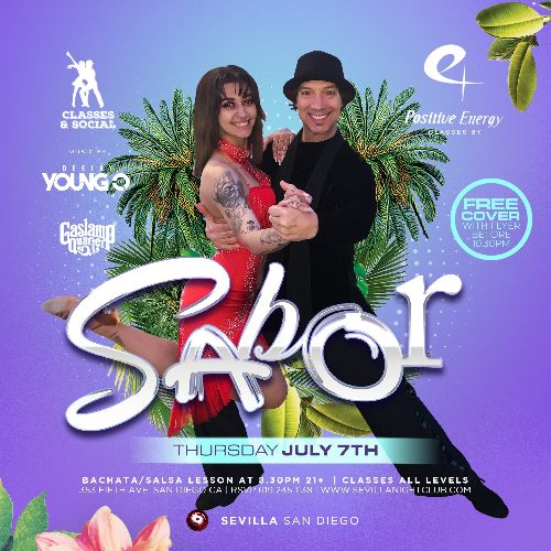 Event: SABOR THURSDAYS with YOUNG O | Date: 2022-07-07