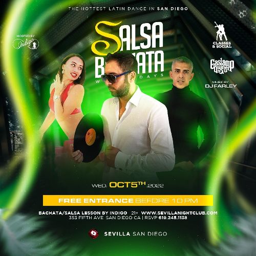 Event: SALSA & BACHATA WEDNESDAY - DJ FARLEY + INDIGO | Date: 2022-10-05