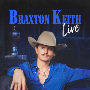 Braxton Keith Live in Concert at Moonshine Beach, Friday, March 28th, 2025