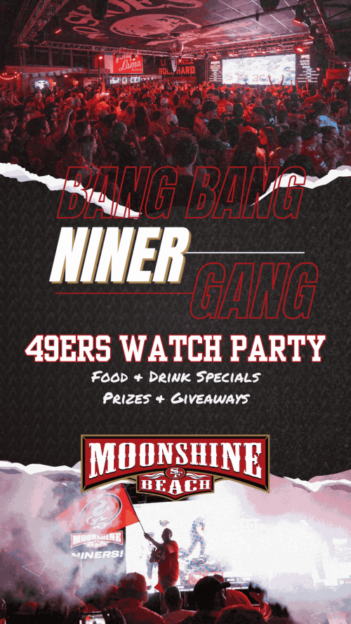 49ers Watch Party at Moonshine Beach - Moonshine Beach