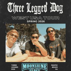 Three Legged Dog Live in Concert at Moonshine Beach, Saturday, June 20th, 2026