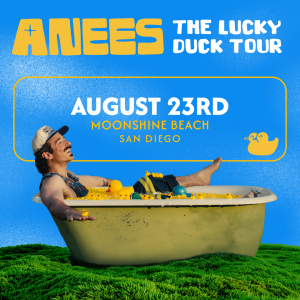 Lucky Duck Tour: Anees Live in Concert at Moonshine Beach, Sunday, August 23rd, 2026