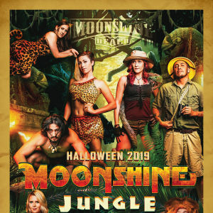 MOONSHINE JUNGLE - HALLOWEEN 2019, Thursday, October 31st, 2019