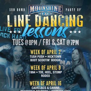Line Dancing Lessons at Moonshine Beach, Tuesday, April 16th, 2024