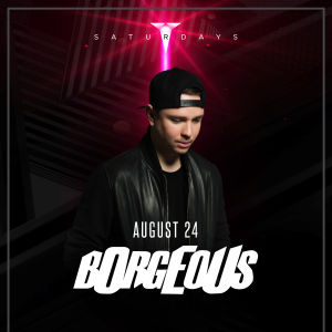 Borgeous, Saturday, August 24th, 2019