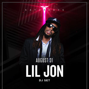 Lil Jon (DJ Set), Saturday, August 31st, 2019