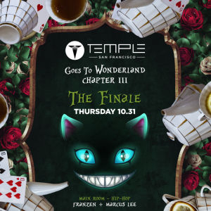 Temple Goes to Wonderland - Chapter 3: The Finale feat Franzen, The Sponges & Hot Bullet, Thursday, October 31st, 2019
